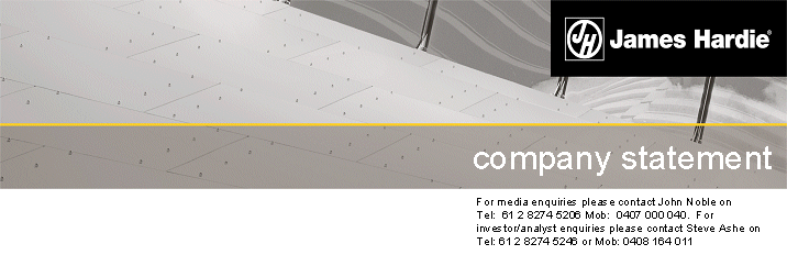 (JAMES HARDIE COMPANY STATEMENT)